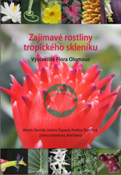 Zajímavé rostliny tropického skleníku Výstaviště Flora Olomouc